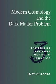 Paperback Modern Cosmology and the Dark Matter Problem Book