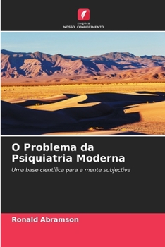 Paperback O Problema da Psiquiatria Moderna [Portuguese] Book