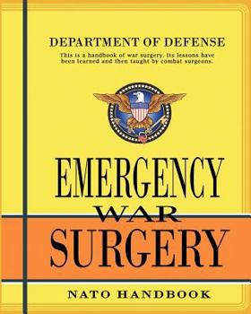 Paperback Emergency War Surgery: Nato Handbook Book