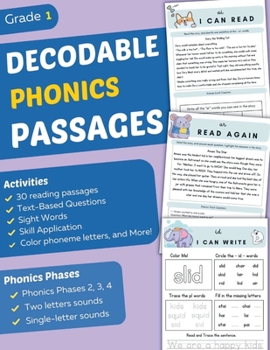 Paperback Decodable Phonics Passages Grade 1: Improve Reading and Comprehension Skills for Kids, Decodable Texts and Dyslexia Activities With Phonics and Sounds Book