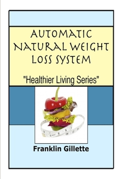 Paperback Automatic Natural Weight Loss System Book