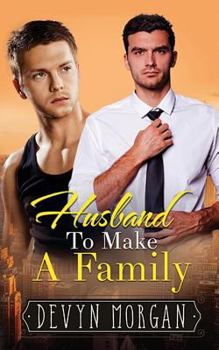 Paperback Husband To Make A Family Book