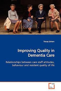 Paperback Improving Quality in Dementia Care Book