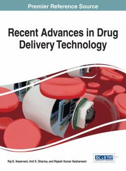 Hardcover Recent Advances in Drug Delivery Technology Book