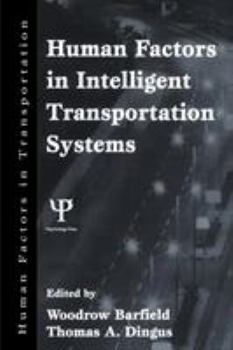 Paperback Human Factors in Intelligent Transportation Systems Book