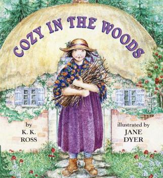 Hardcover Cozy in the Woods (A Little Dipper Book(R)) Book