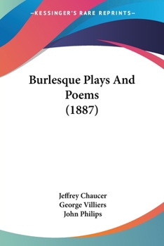 Burlesque Plays And Poems