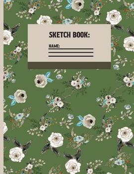 Paperback Sketchbook: Floral Sketch paper to draw, and sketch in 120 pages (8.5x11 Inch). Book