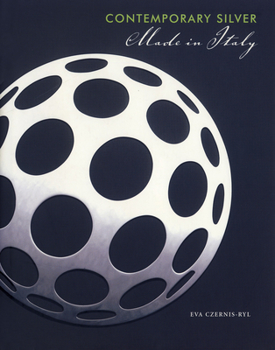 Hardcover Contemporary Silver: Made in Italy Book