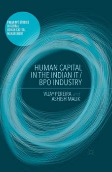 Paperback Human Capital in the Indian It / Bpo Industry Book