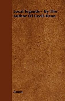 Paperback Local legends - By The Author Of Cecil-Dean Book