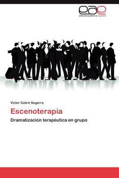 Paperback Escenoterapia [Spanish] Book