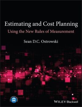 Paperback Estimating and Cost Planning Using the New Rules of Measurement Book