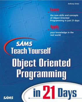 Paperback Sams Teach Yourself Object Oriented Programming in 21 Days Book