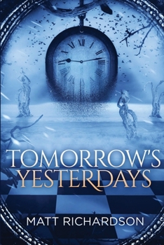 Paperback Tomorrow's Yesterdays Book