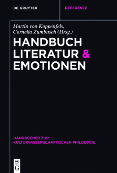 Hardcover Handbuch Literatur & Emotionen [German] Book