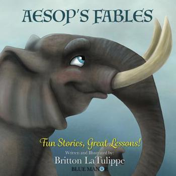 Paperback Aesop's Fables: Fun Stories, Great Lessons Book