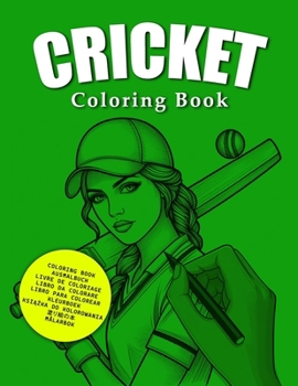 Paperback Cricket Coloring Book: For Adults and Children Book