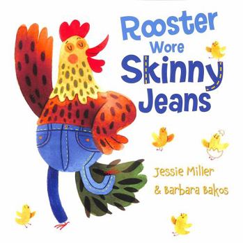 Paperback Rooster Wore Skinny Jeans Book