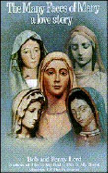 Paperback Many Faces of Mary-Love Story: Book