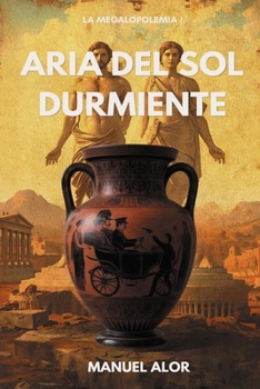 Paperback Aria del sol durmiente (La Megalopolemia) (Spanish Edition) [Spanish] Book