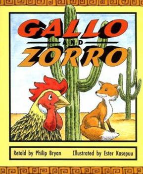 Paperback Gallo and Zorro (Literacy 2000 Satellites: Stage 4) Book