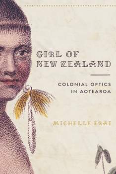 Paperback Girl of New Zealand: Colonial Optics in Aotearoa Book