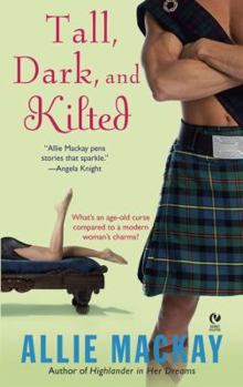 Mass Market Paperback Tall, Dark, and Kilted Book