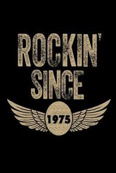Paperback Rockin' Since 1975: Funny Eagle Wings Birthday Gift Notebook for Men Book