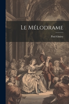 Paperback Le mélodrame [French] Book