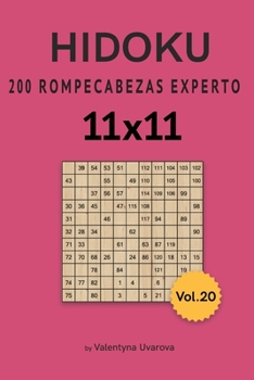 Paperback Hidoku: 200 Rompecabezas Experto 11x11 vol. 20 [Spanish] Book