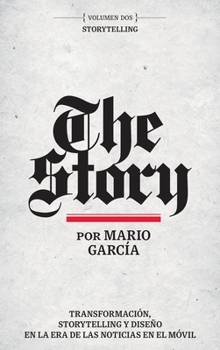 Hardcover The Story en Español: Volumen Dos: Storytelling [Spanish] Book