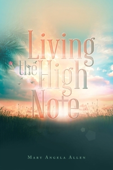 Paperback Living the High Note Book
