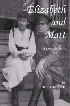 Hardcover Elizabeth and Matt: A Love Story Book