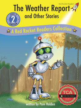 Library Binding The Weather Report and Other Stories: A Red Rocket (Tm) Readers Collection Book