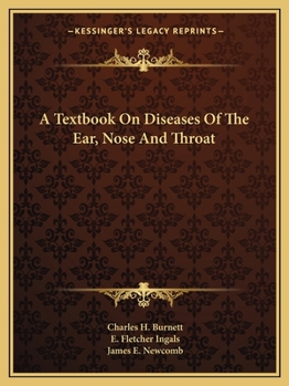 A Text-Book On Diseases of the Ear, Nose and Throat