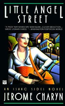 Little Angel Street - Book #8 of the Isaac Sidel