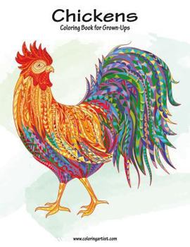Paperback Chickens Coloring Book for Grown-Ups 1 Book