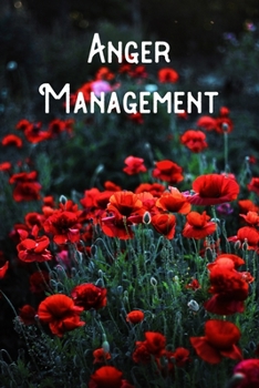 Paperback Anger Management: Lined Notebook/Journal Book