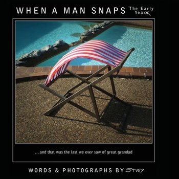 Paperback When a Man Snaps: The early year Book