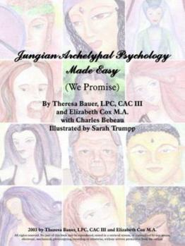 Paperback Jungian Archetypal Psychology Made Easy: (We Promise) Book