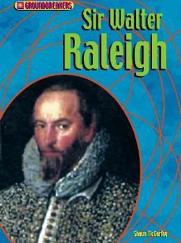 Sir Walter Raleigh - Book  of the Groundbreakers