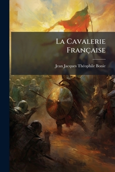 Paperback La Cavalerie Française [French] Book