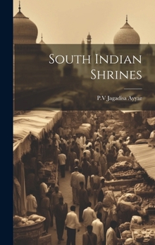 Hardcover South Indian Shrines Book