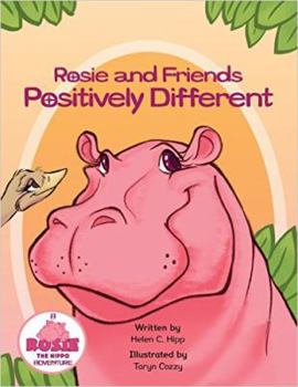Hardcover Rosie and Friends Positively Different Book