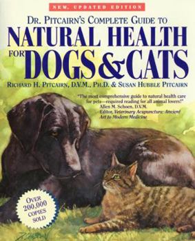 Paperback Dr. Pitcairn's Complete Guide to Natural Health for Dogs & Cats Book
