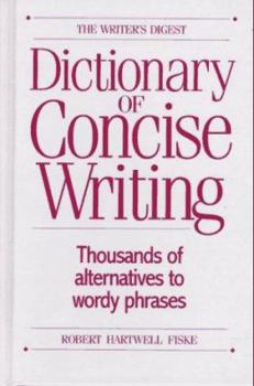 Paperback The Writer's Digest Dictionary of Concise Writing Book