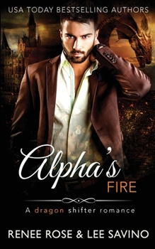 Paperback Alpha's Fire: A dragon shifter romance Book