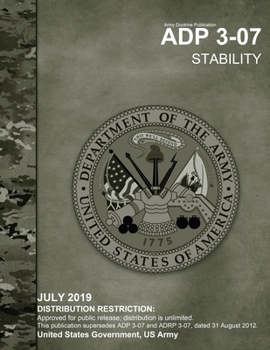 Paperback Army Doctrine Publication ADP 3-07 Stability July 2019 Book