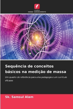Sequência de conceitos básicos na medição de massa (Portuguese Edition)